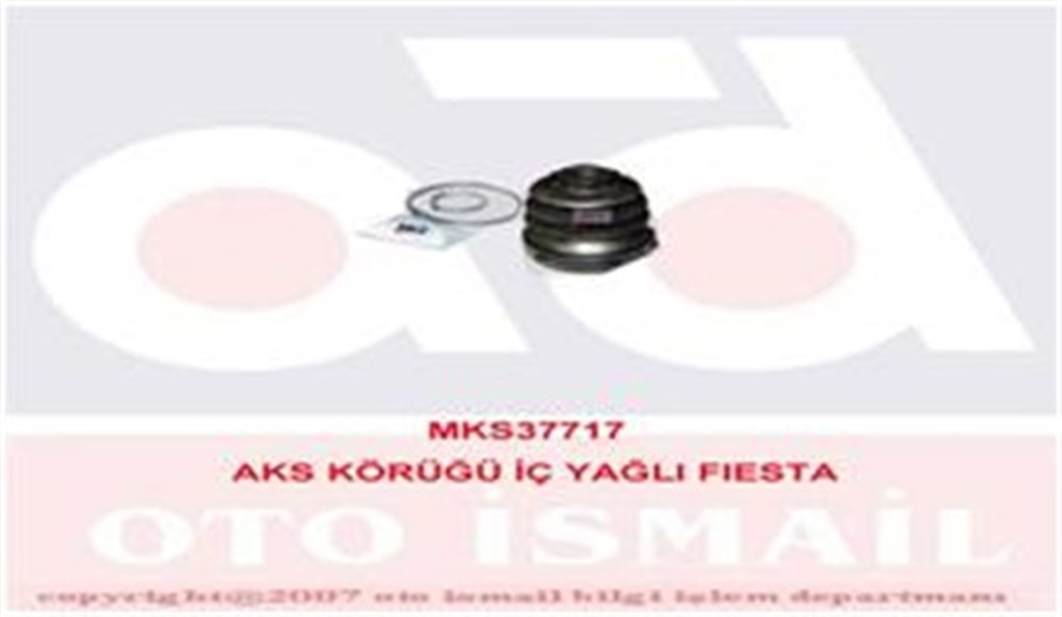 FIESTAAKS KÖRÜĞÜ İÇ YAĞLI FIESTA MKS 717MKSMKS 717