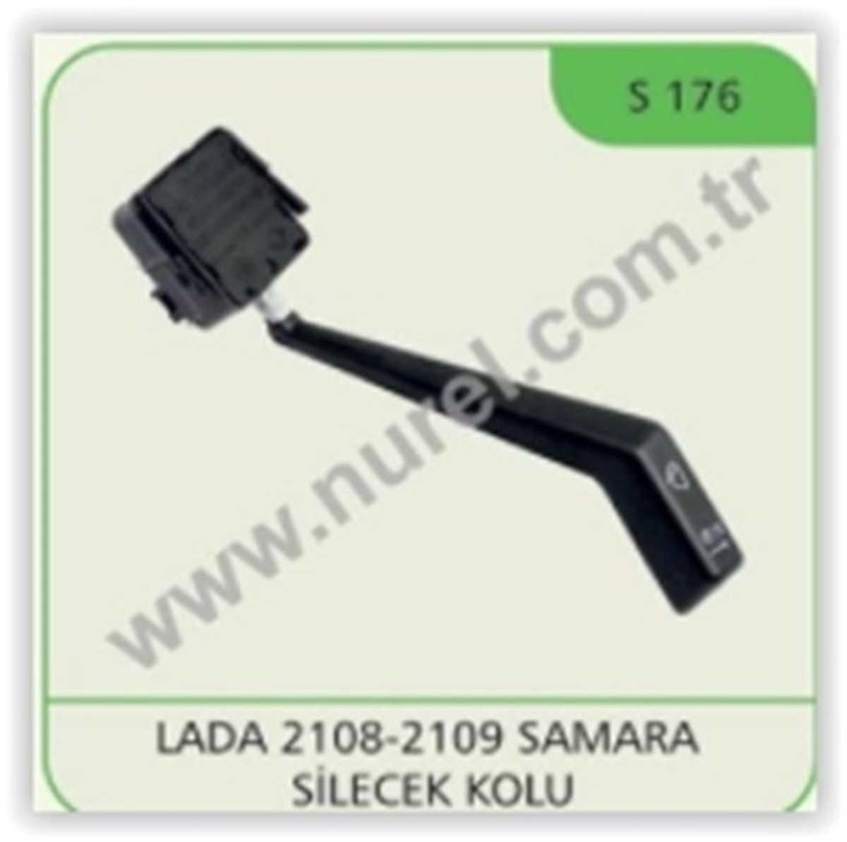 LADASİLECEK KOLU LADA SAMARA 2108-2109 NUREL S176NURELNUREL S176