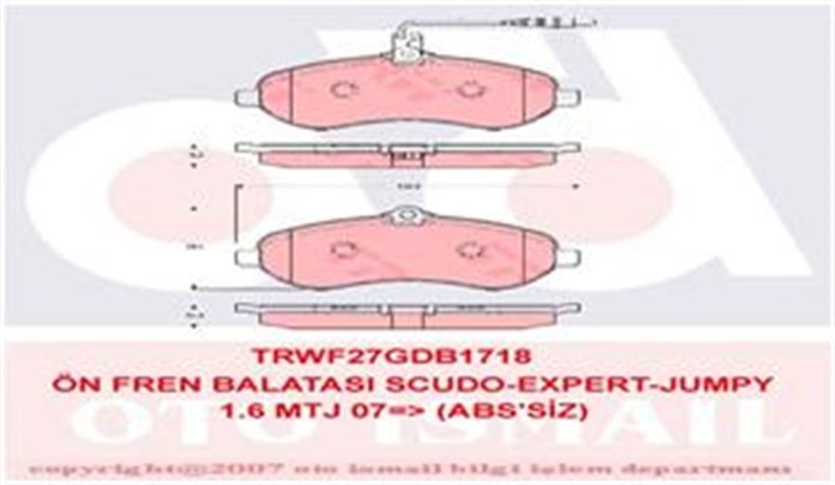 SCUDOÖN BALATA FİŞLİ EXPERT-SCUDO-JUMPY-1.6-2.0 MTJ 07 ABS SİZ TRW GDB1718TRWTRW GDB1718