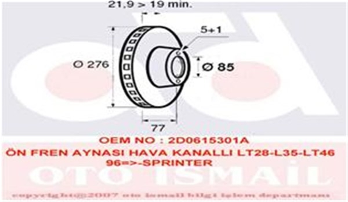 SPRINTERÖN FREN AYNASI LT28-35-46 2.5TDİ-SDİ 2.8TDİ 96-7.06 SPRINTER 2.3.4 96-5.06 276X22X5DLXHAVALI VALEO 186774VALEOVALEO 186774