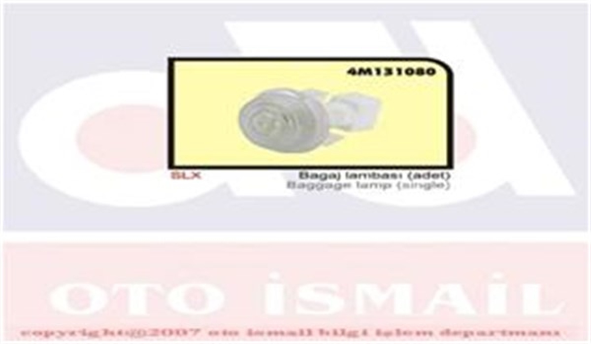 TOFAŞBAGAJ LAMBASI M131-ŞAHİN-DOĞAN-SLX OZAR 4M131080OZAROZAR 4M131080