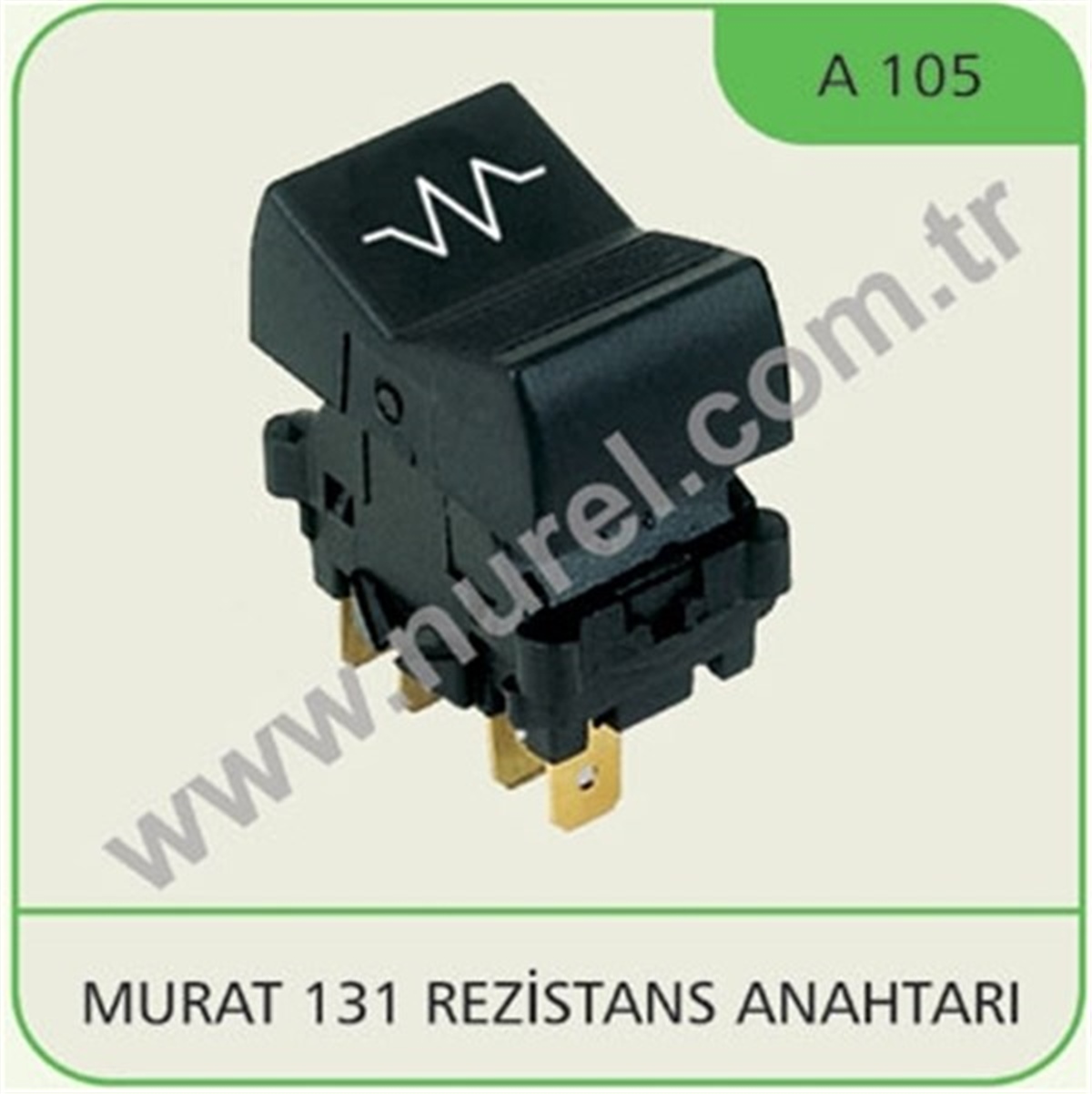 TOFAŞREZİSTANS ANAHTARI M131 NUREL A105NURELNUREL A105