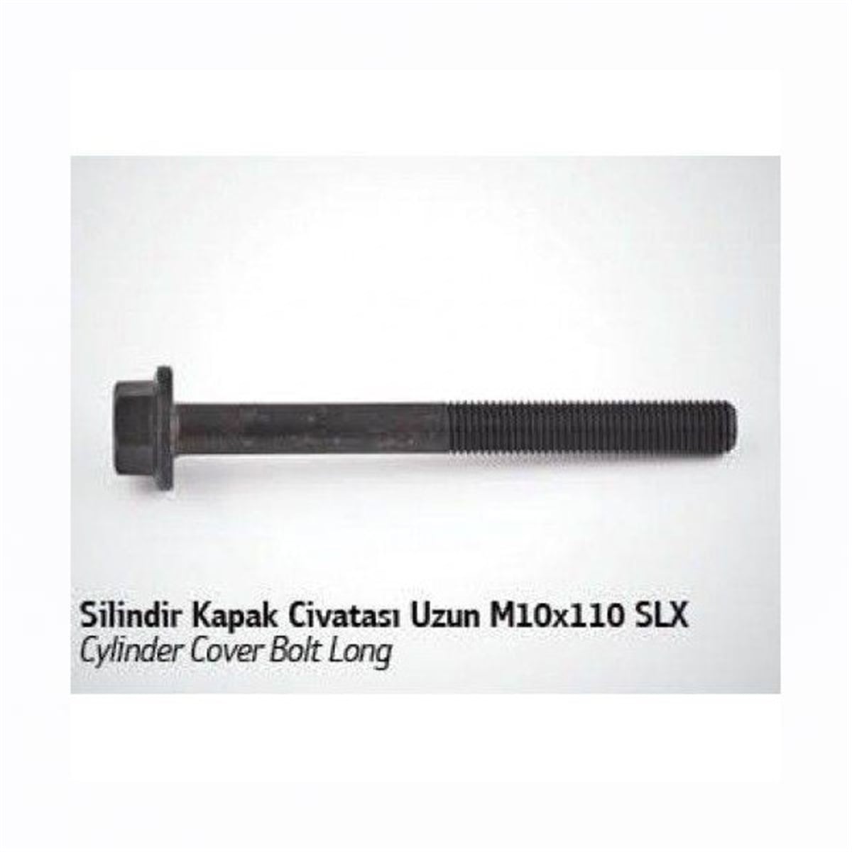 TOFAŞSİLİNDİR KAPAK CİVATASI UZUN 10X110 MM. M131 DKŞ SES 777492MSSESSES 777492MS