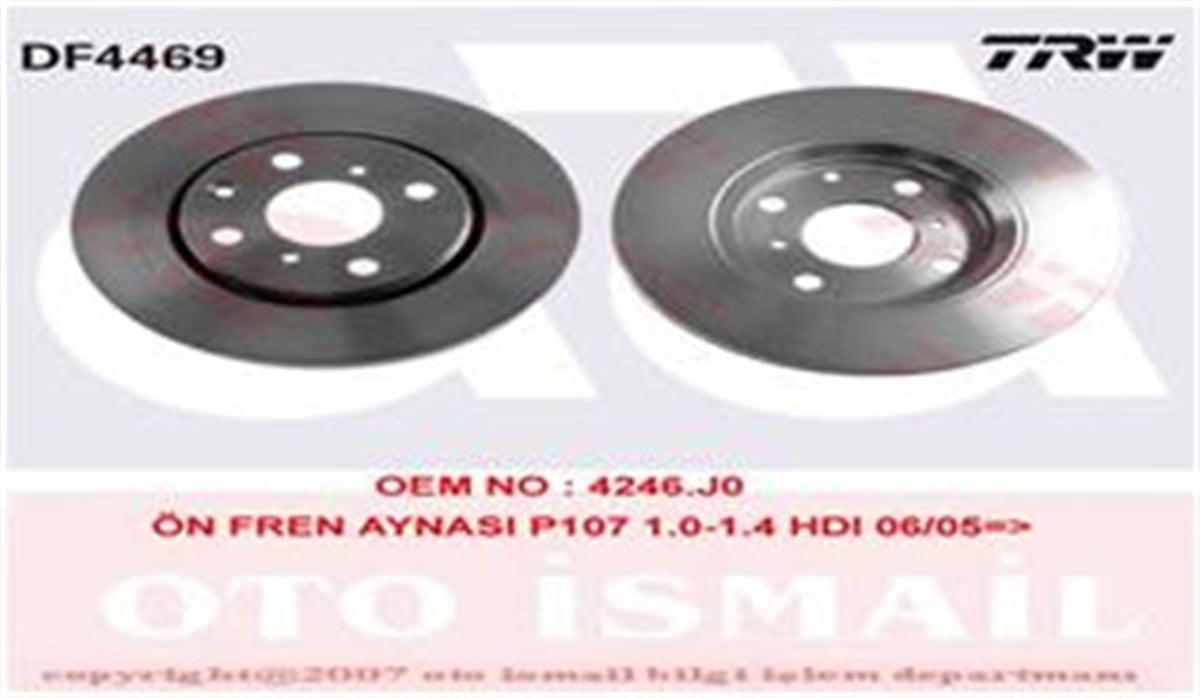 TOYOTAÖN FREN AYNASI P107 1.0-1.4HDI 06-05 C1 1.0 1.4HDİ 05 TOYOTA AYGO 1.0 1.4HDİ 05 250X20X4DLXHAVALI TRW DF4469TRWTRW DF4469