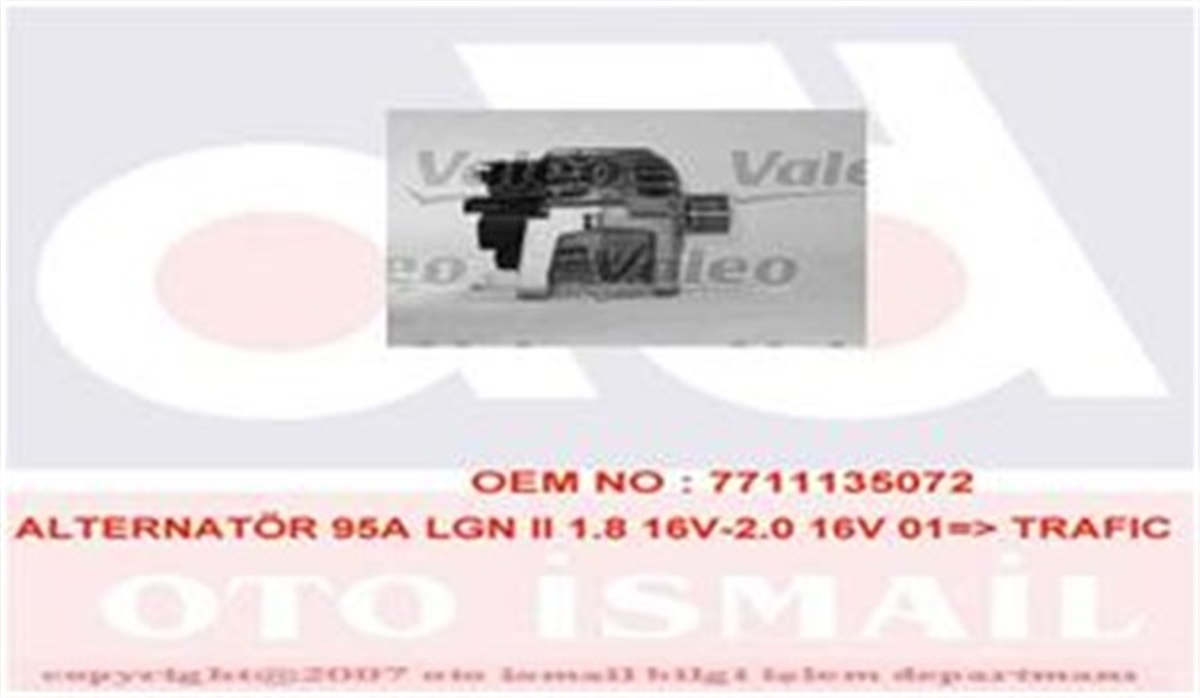 TRAFICALTERNATÖR 95A LGN II 1.8 16V-2.0 16V 01 TRAFIC II 2.0 16V 01 VALEO 439467VALEOVALEO 439467