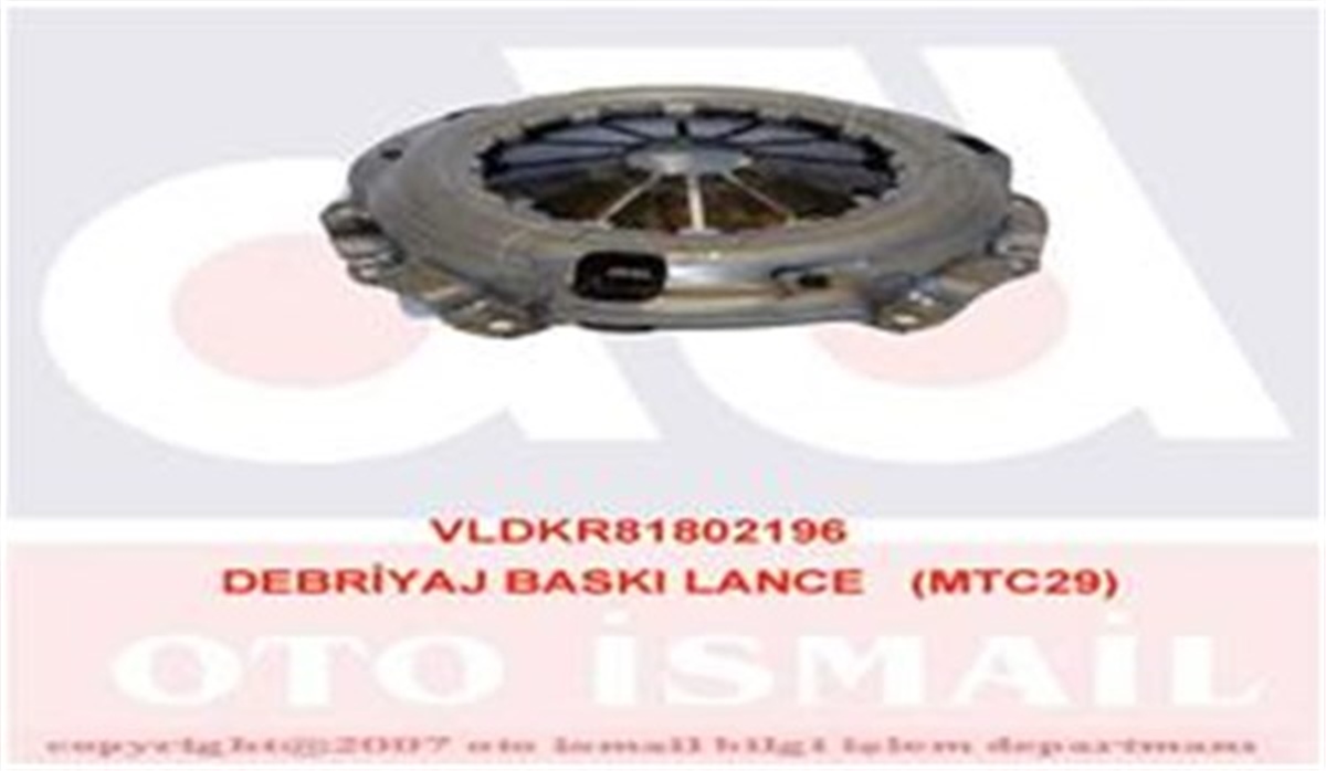 YEDEK PARÇADEBRIYAJ BASKI LANCE MTC29 VALEO 802196VALEOVALEO 802196
