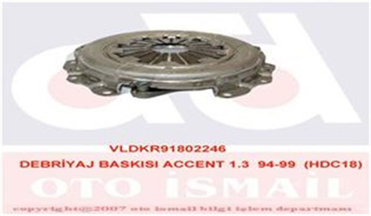 YEDEK PARÇADEBRIYAJ BASKISI ACCENT 1.3 94-99 HDC18 VALEO 802246VALEOVALEO 802246