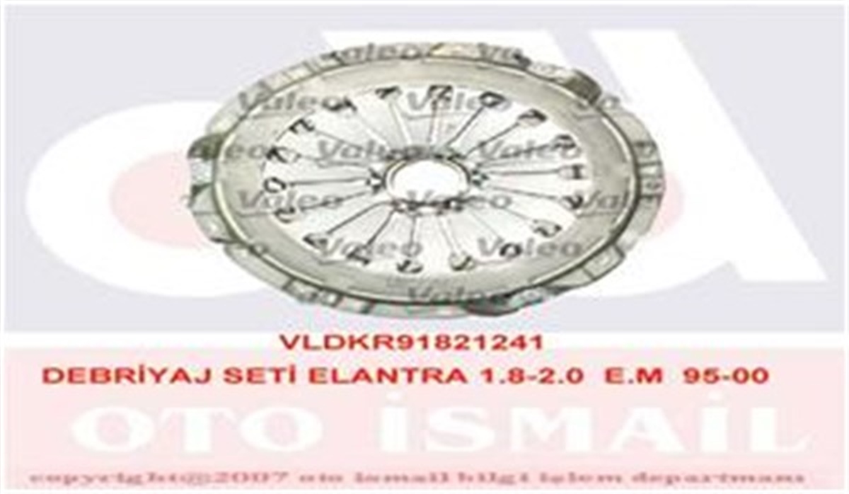 YEDEK PARÇADEBRIYAJ SETİ ELANTRA 1.8-2.0 E.M 95-00 HD105KIT VALEO 821241VALEOVALEO 821241
