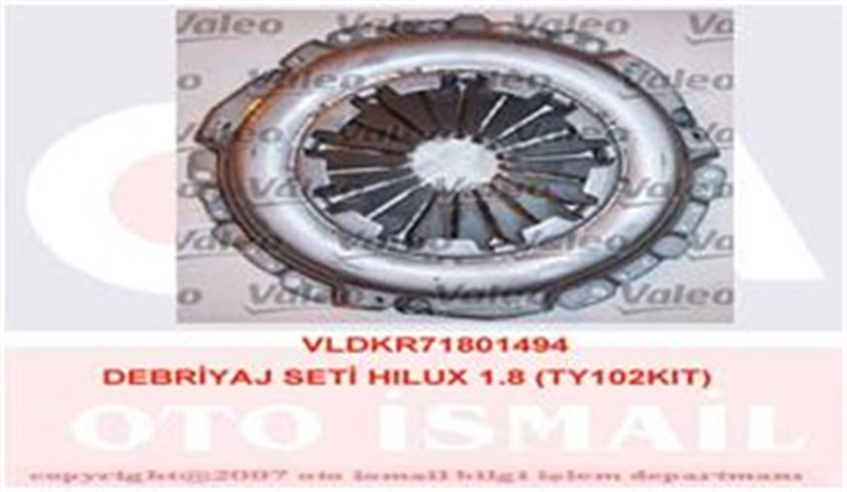 YEDEK PARÇADEBRIYAJ SETİ HILUX 1.8 TY102KIT VALEO 801494VALEOVALEO 801494