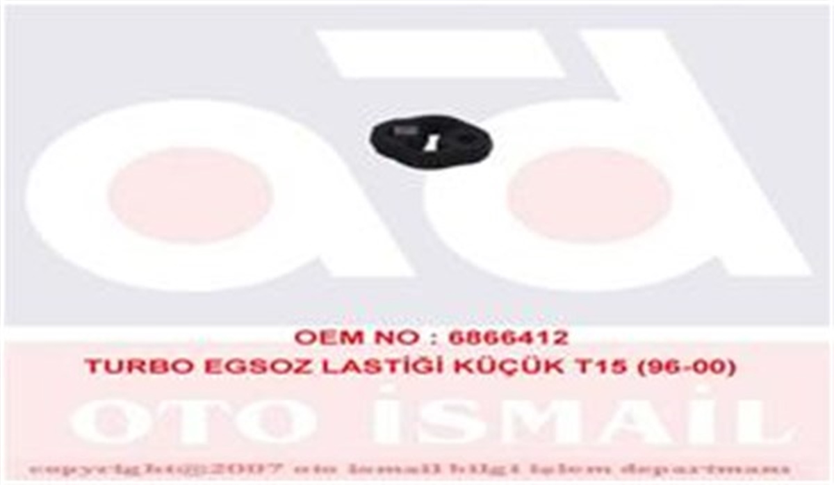 YEDEK PARÇATURBO EKSOZ LASTİĞİ KÜÇÜK T15 96-00 MKS 420MKSMKS 420