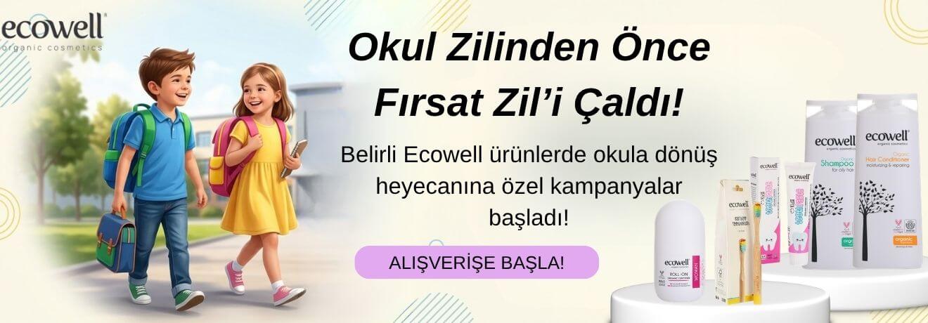 Ecowell Okula Dönüş Kampanyası