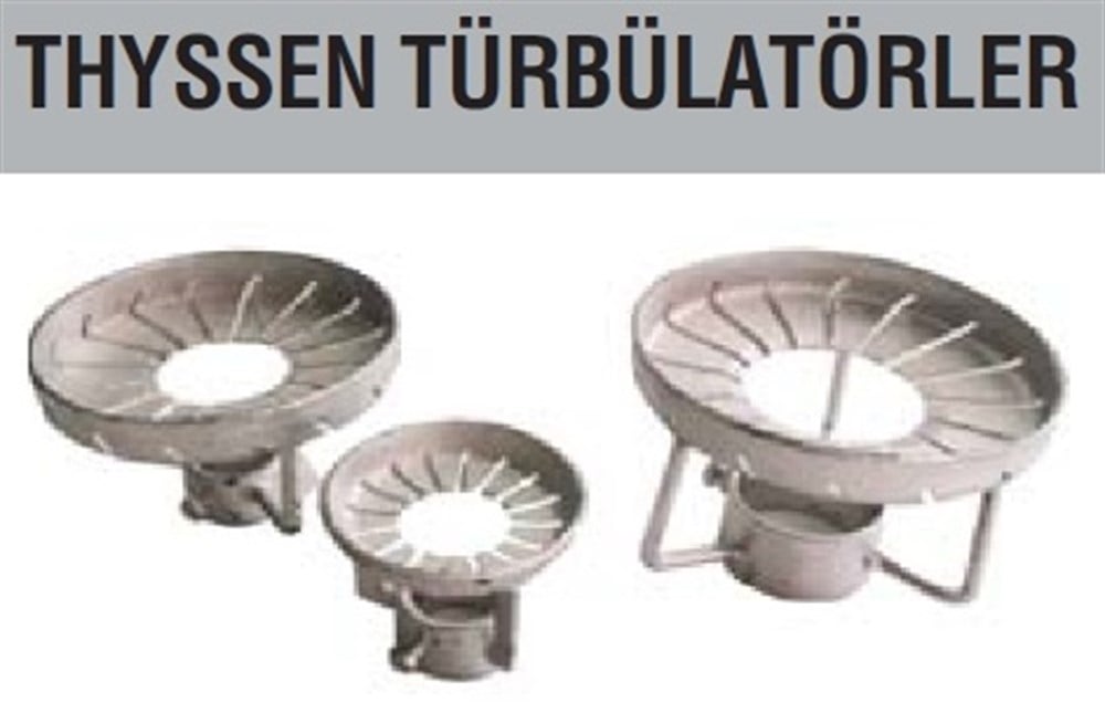Thyssen  STX  Brülör Türbülatör