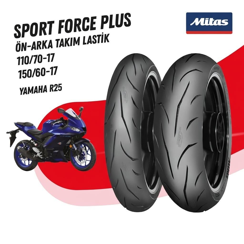 Yamaha R25 Mitas Sport Force + Takım 110/70-17 - 150/60-17 