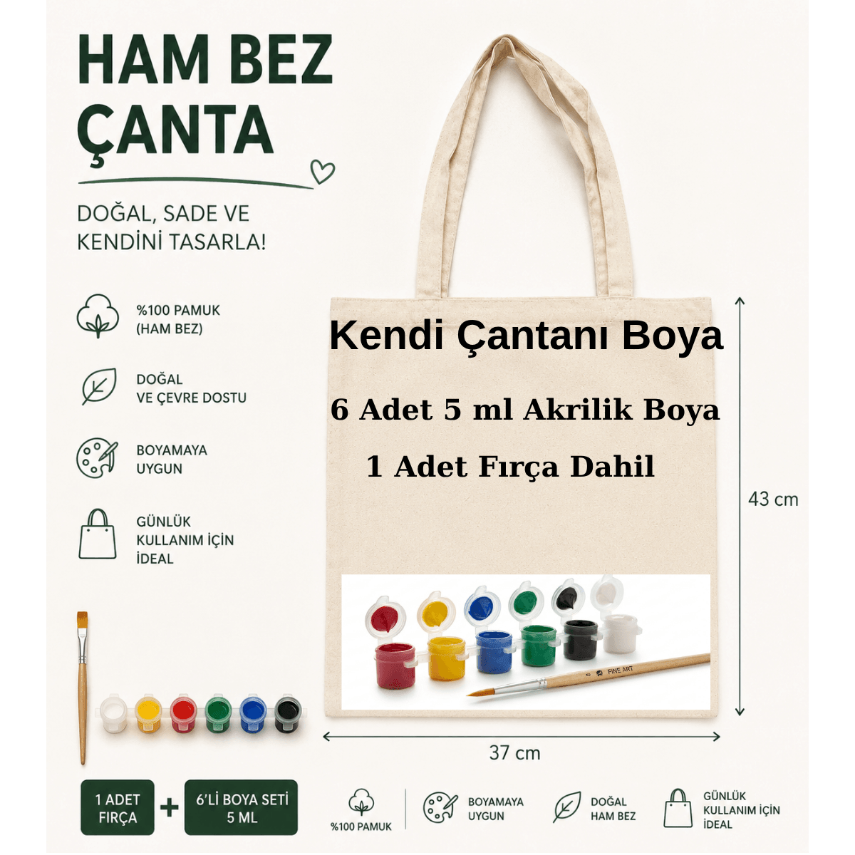 Boyanabilir Ham Bez Çanta Seti (6 Boya + 1 Fırça)