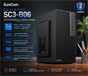 SUNCOM Business SC3-B06 i5-12400F 16GB 512GB SSD 4gb GT730 DOS Masaüstü PC