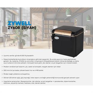 ZYWELL ZY608 THERMAL / OTOMATİK KESİCİLİ USB+SERİ+ETHERNET SLİP / FİŞ YAZICI 300MM/s / 80MM SİYAH