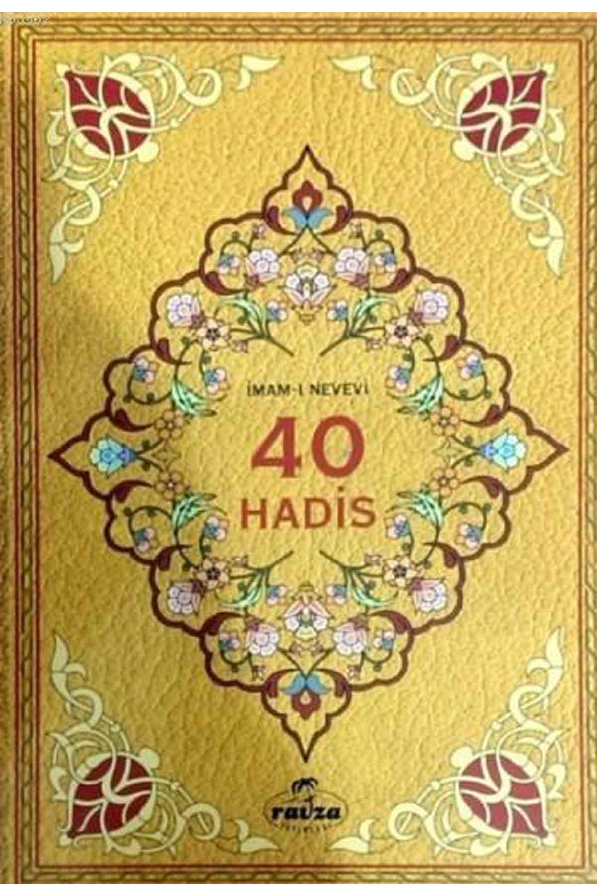 40 Hadis Ravza YayınlarıHadis Usulü