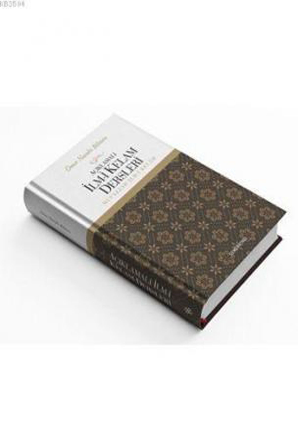 Açıklamalı İlmi Kelam Dersleri