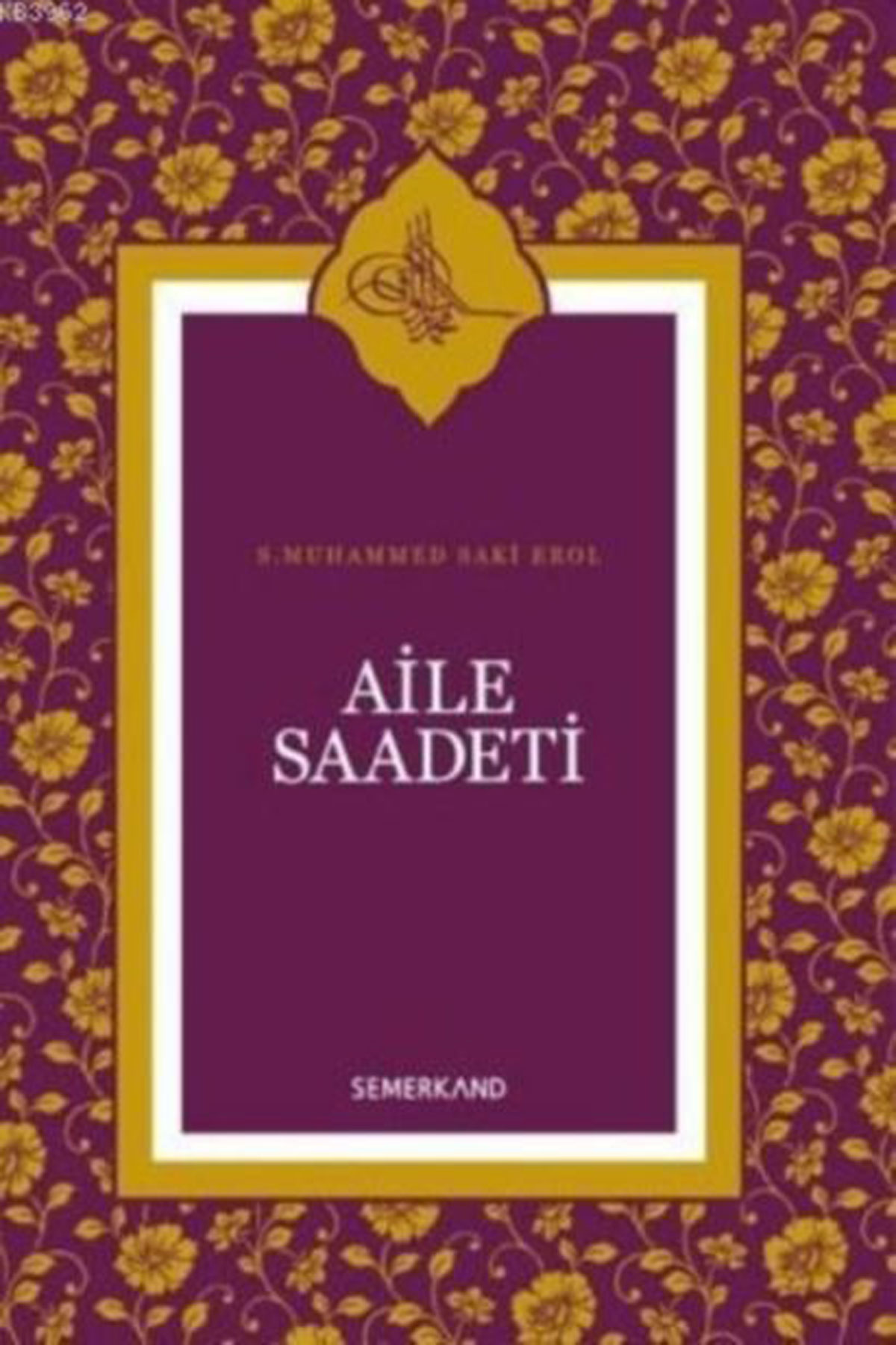 Aile Saadeti - Ciltli