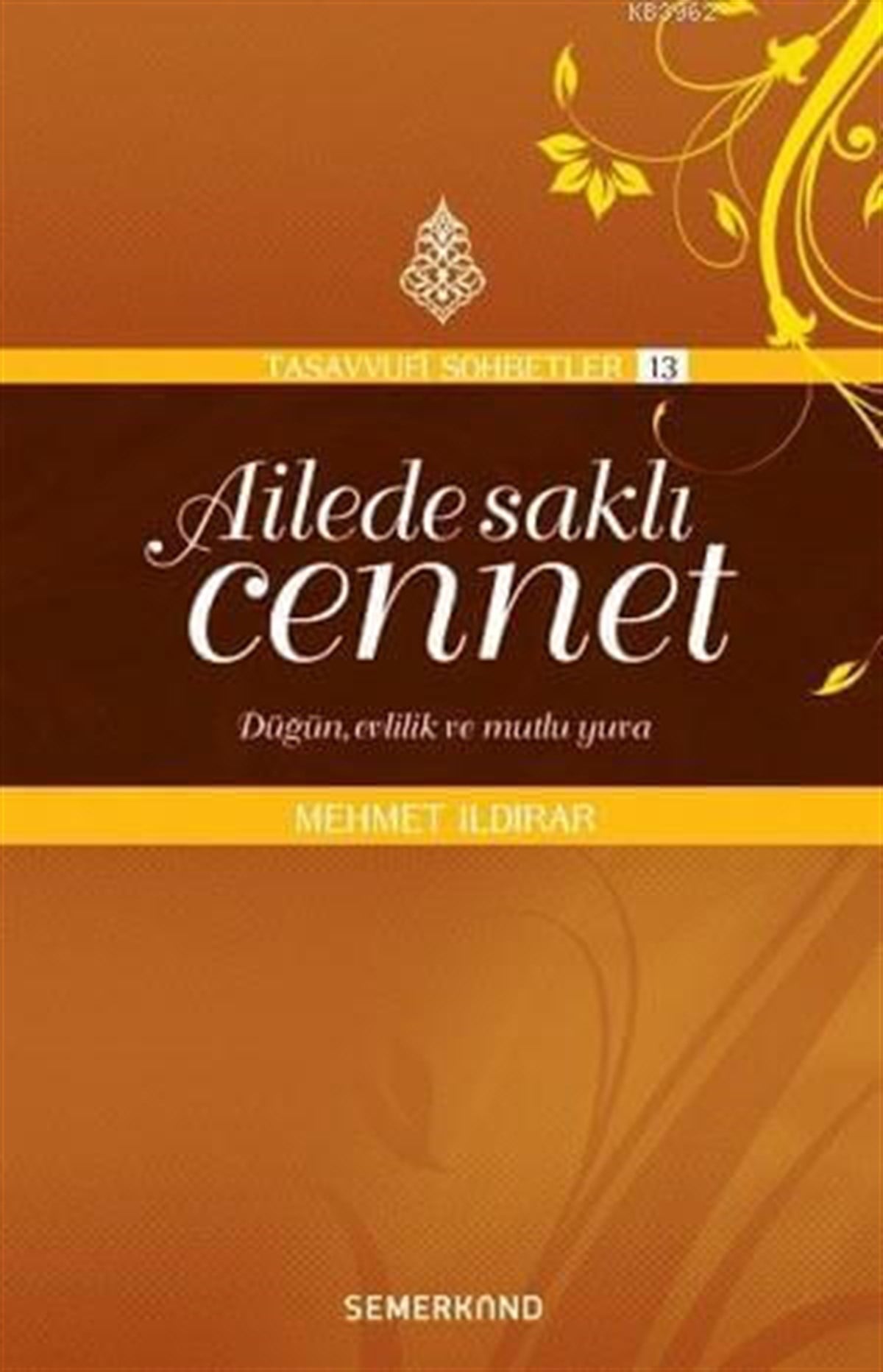 Ailede Saklı CennetSemerkand YayınlarıDin