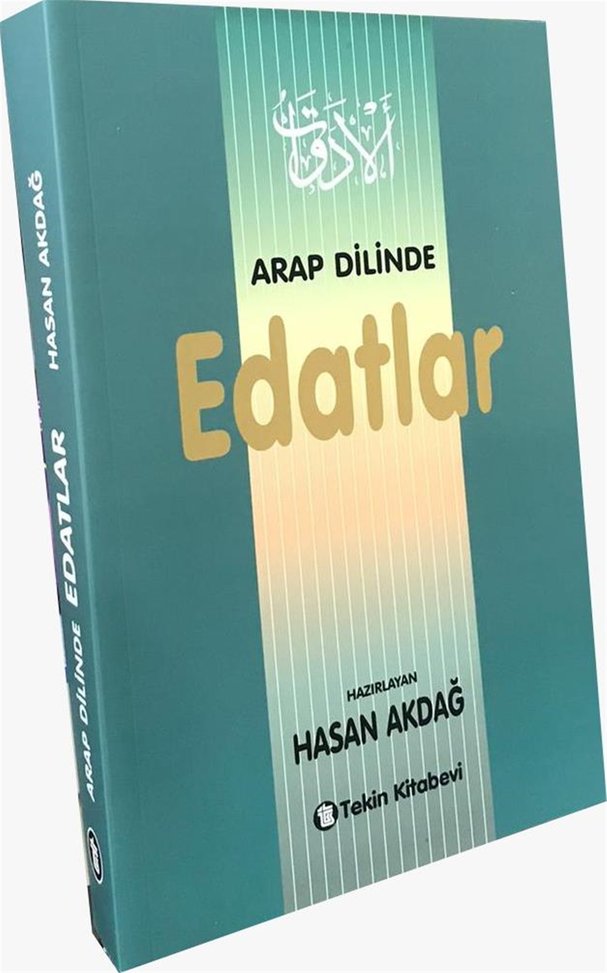 Arap Dilinde EdatlarTekin KitabeviArapça Dil Öğretimi