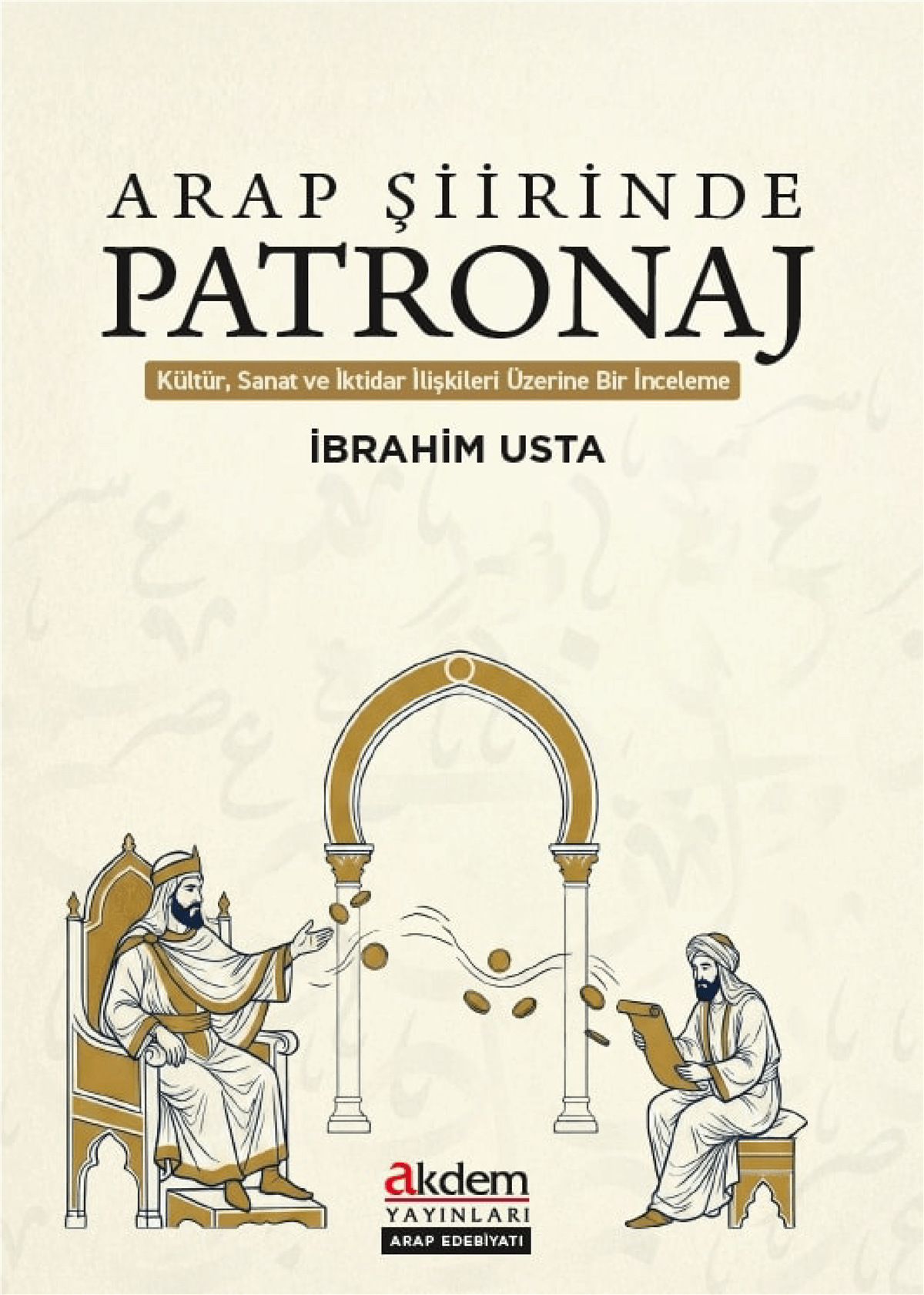 Arap Şiirinde PatronajAkdem YayınlarıAraştırma-İnceleme