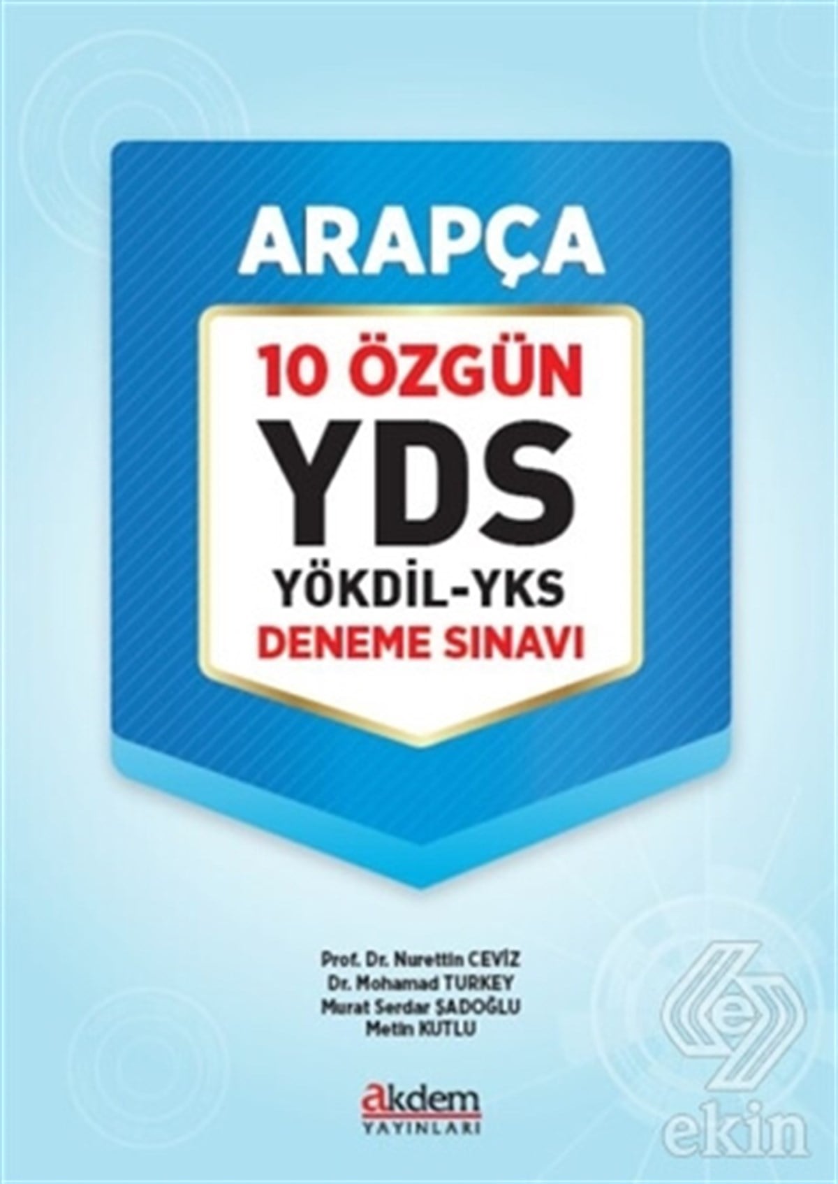 Arapça 10 Özgün YDS-YÖKDİL-YKS Deneme SınavıAkdem YayınlarıArapça Öğretim Kitapları