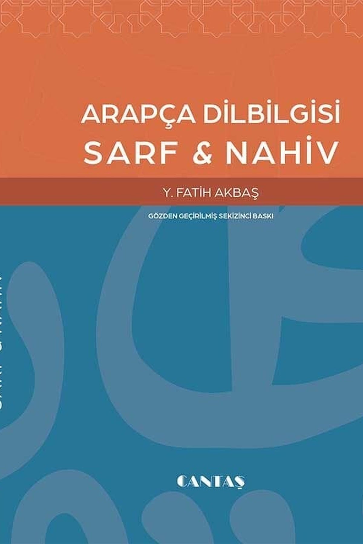 Arapça Dilbilgisi Sarf-NahivCantaş YayınlarıNahiv