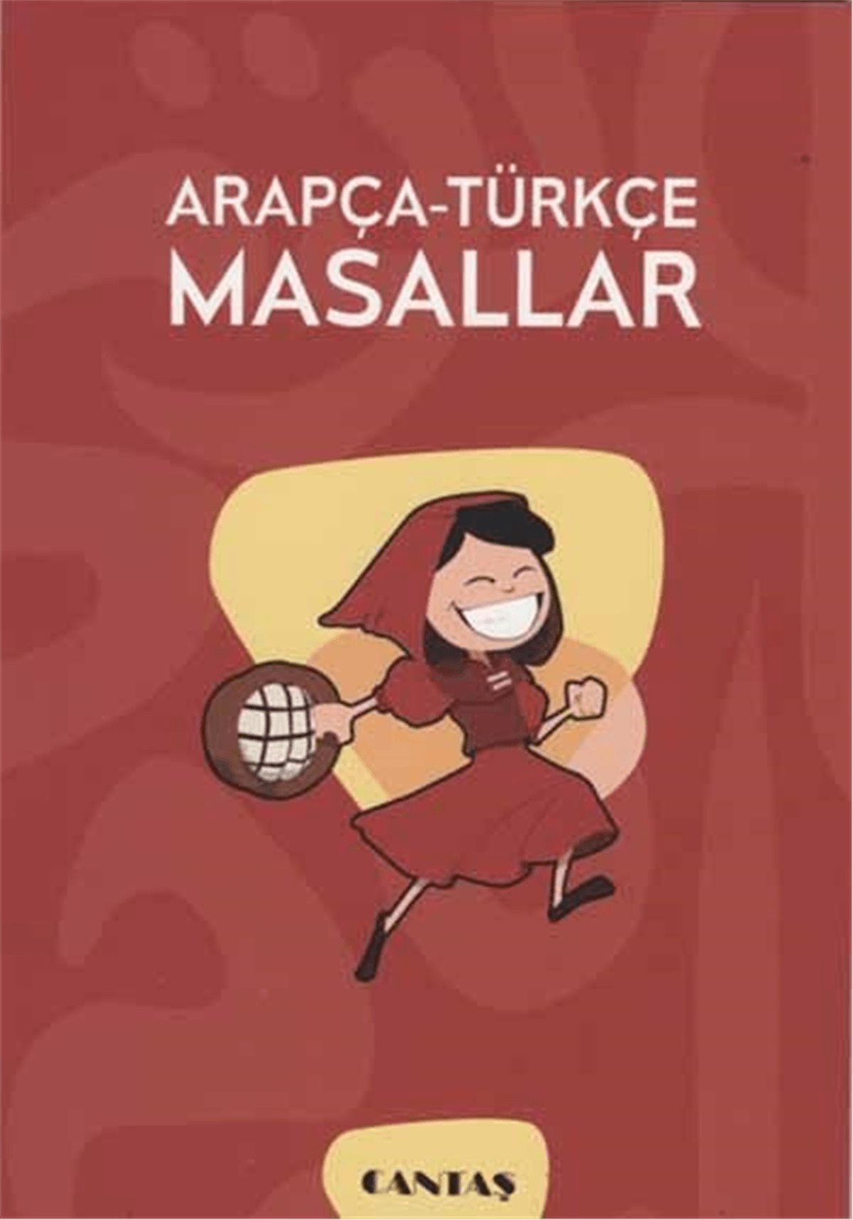Arapça Türkçe MasallarCantaş YayınlarıArap Dili ve Edebiyatı