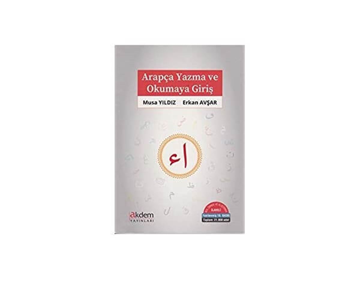 Arapça Yazma Ve Okumaya GirişAkdem YayınlarıArapça Öğretim Kitapları