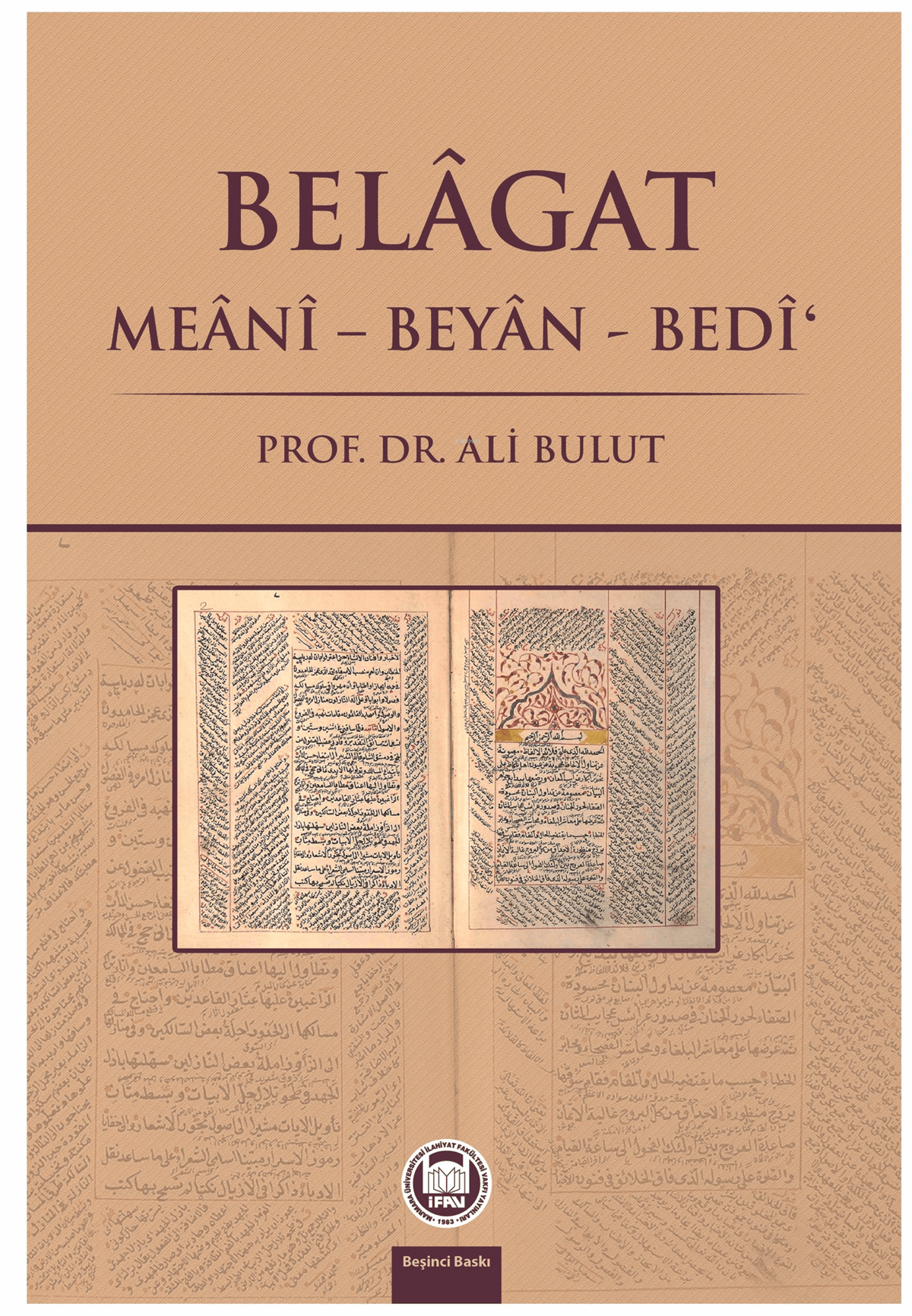 BelagatM. Ü. İlahiyat Fakültesi Vakfı Yayınları (İFAV)Arapça Dil Öğretimi