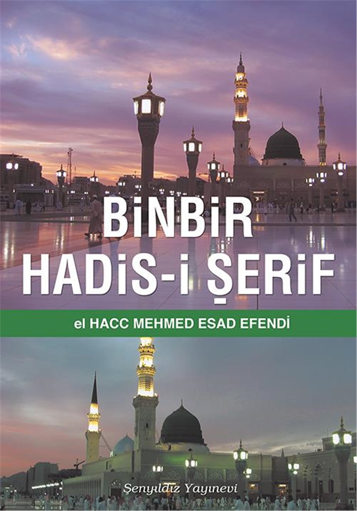 Binbir Hadis-i Şerif