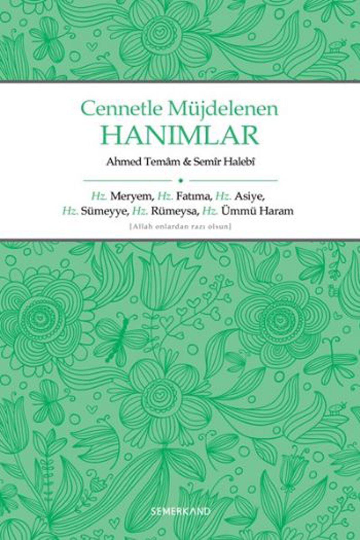 Cennetle Müjdelenen Hanımlar