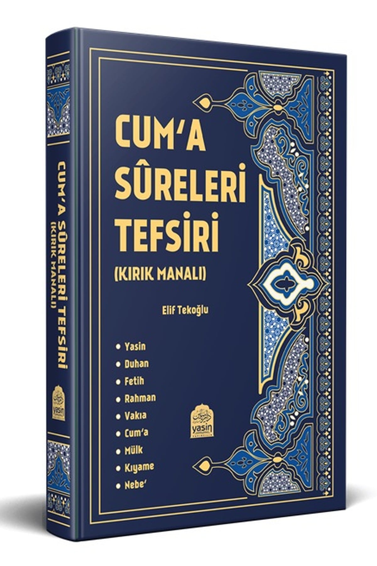 Cuma Sureleri Tefsiri Kırk ManalıYasin YayıneviTefsir