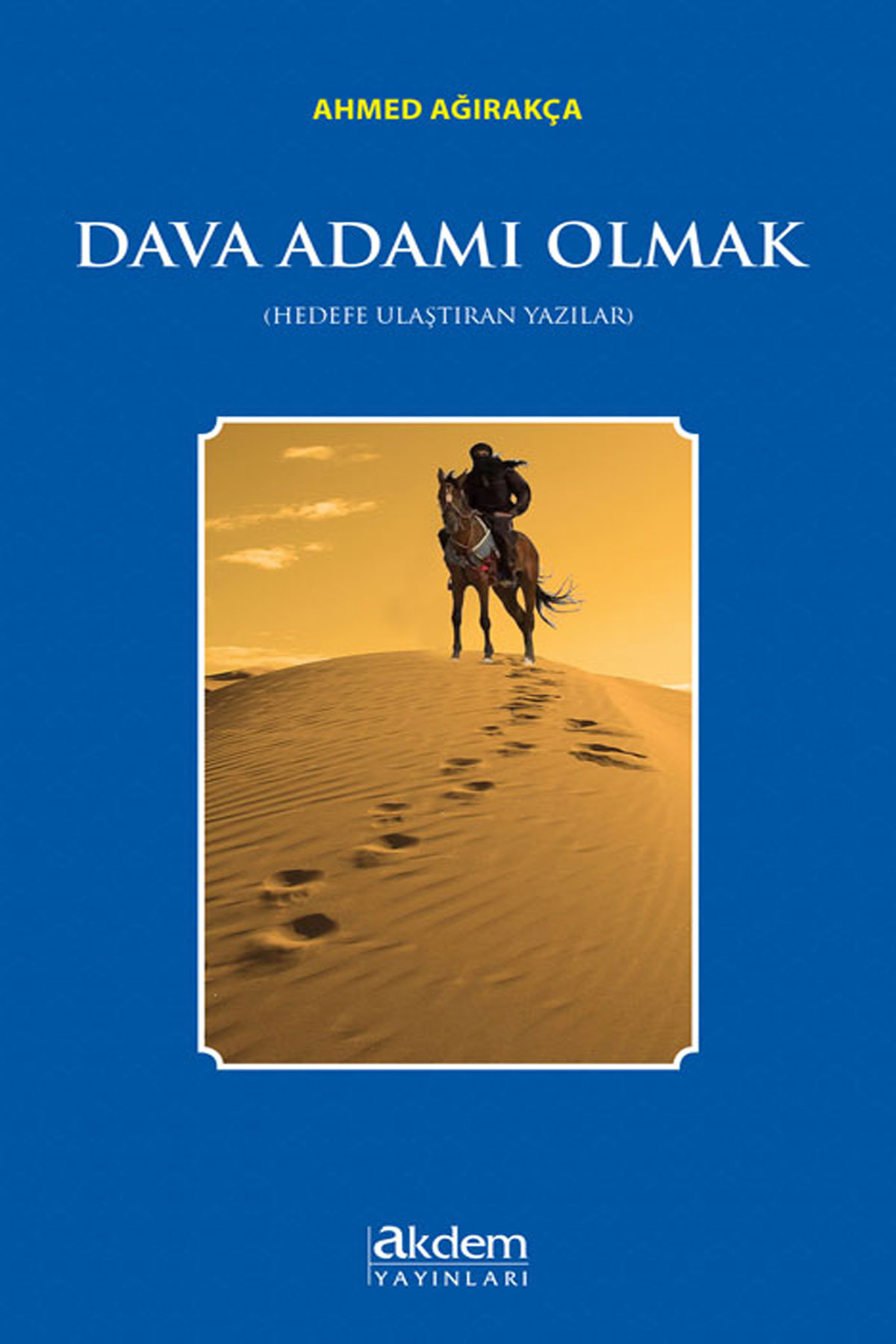 Dava Adamı Olmak