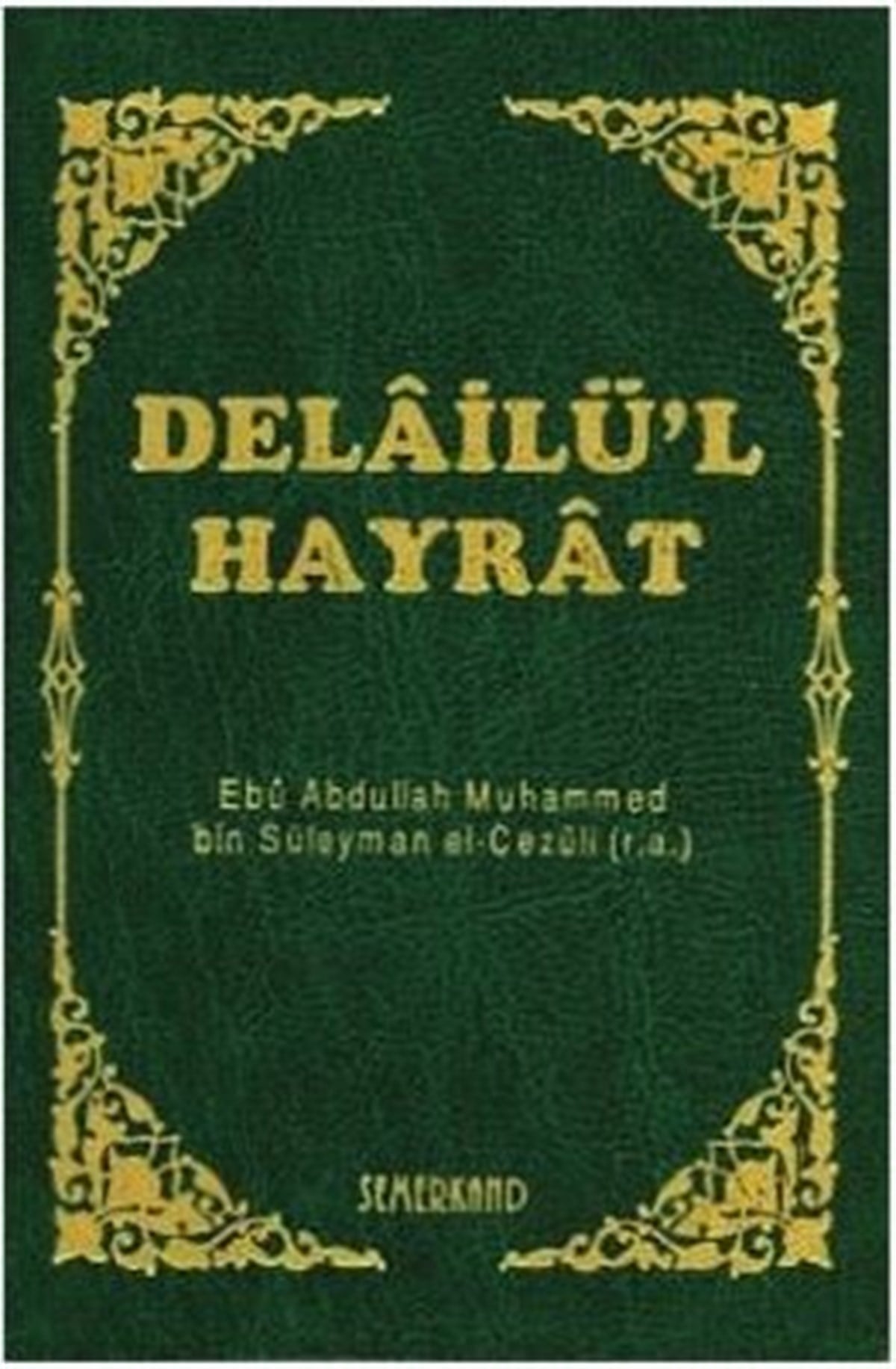 Delailül Hayrat Cep Boy Beyaz KapakSemerkand YayınlarıDin