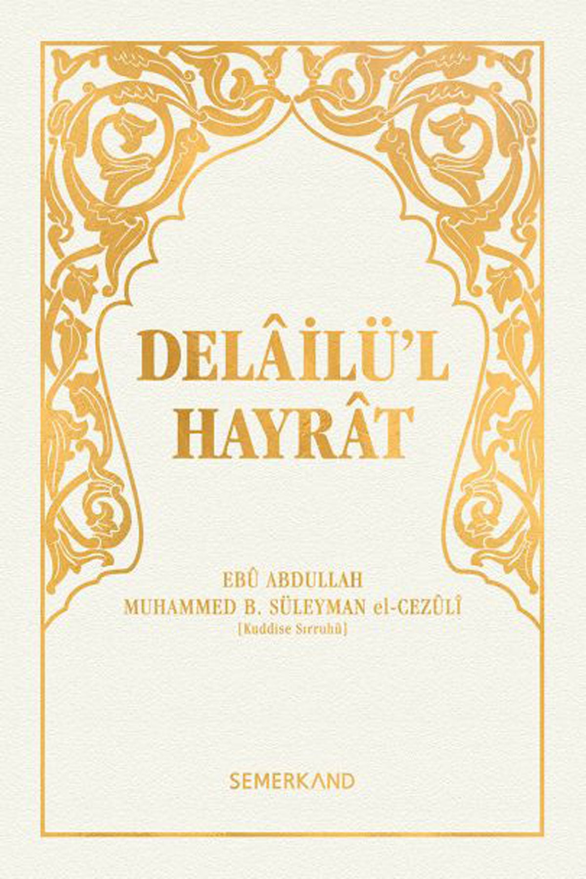 Delailül Hayrat Hafız Boy Beyaz Kapak