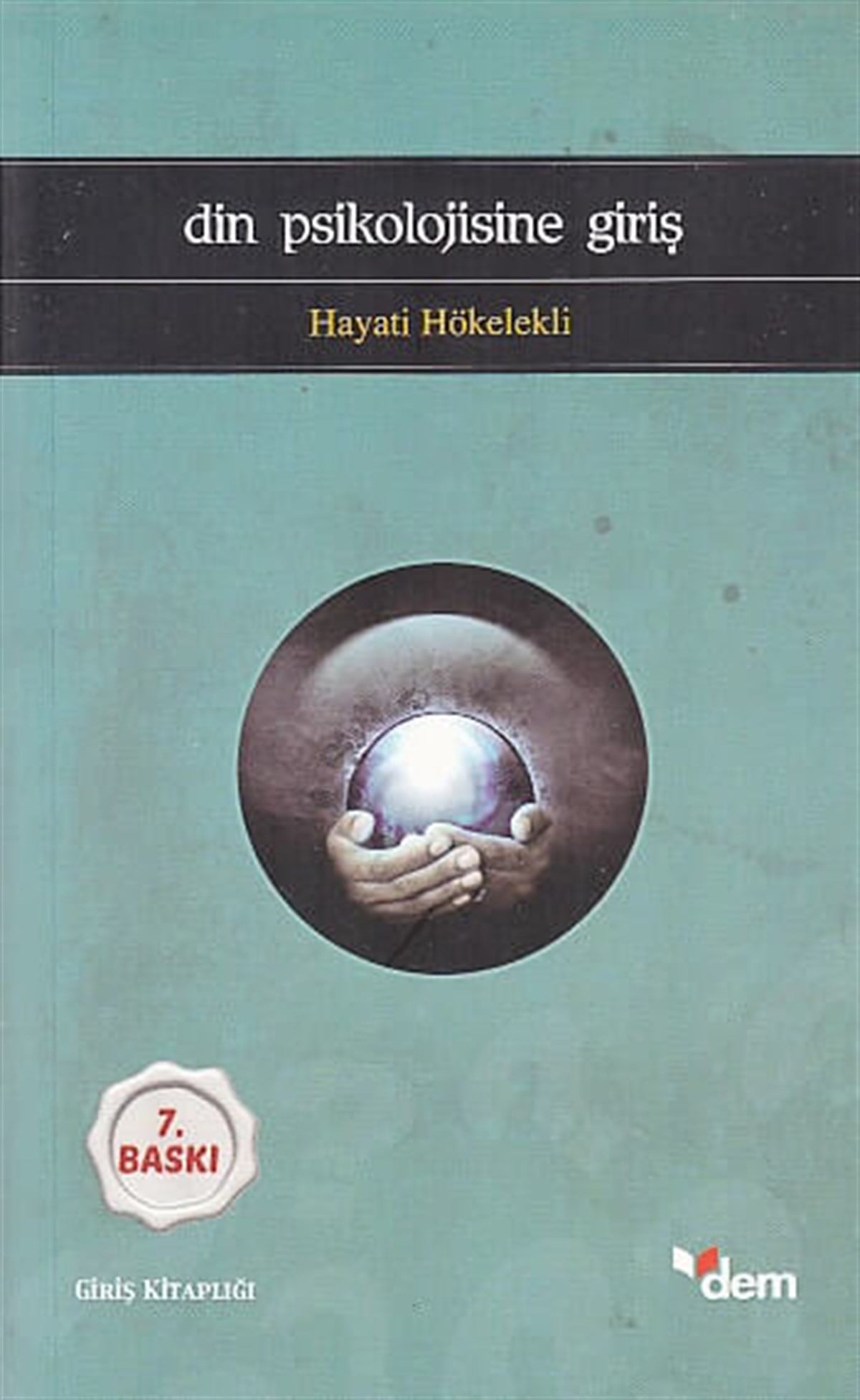 Din Psikolojisine GirişDem YayınlarıDin