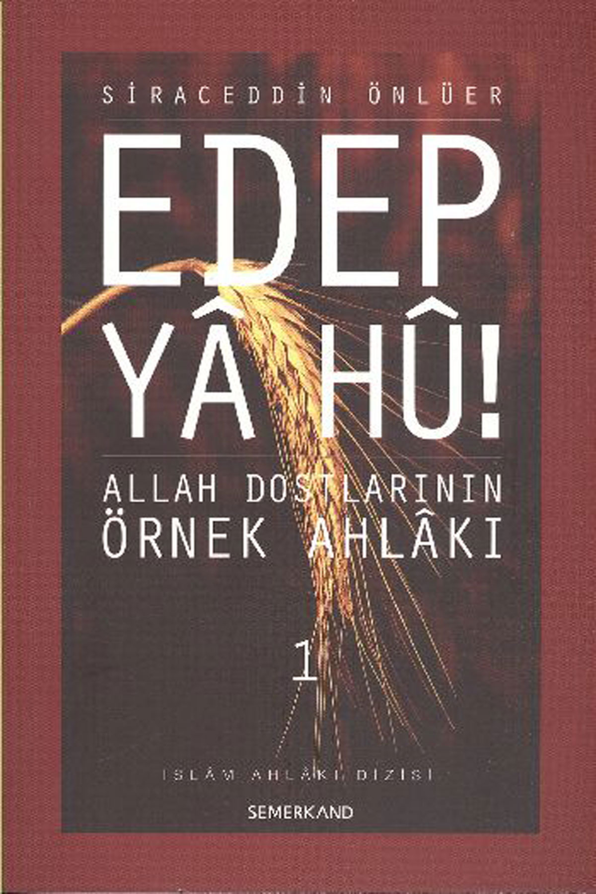Edep Ya Hu 1