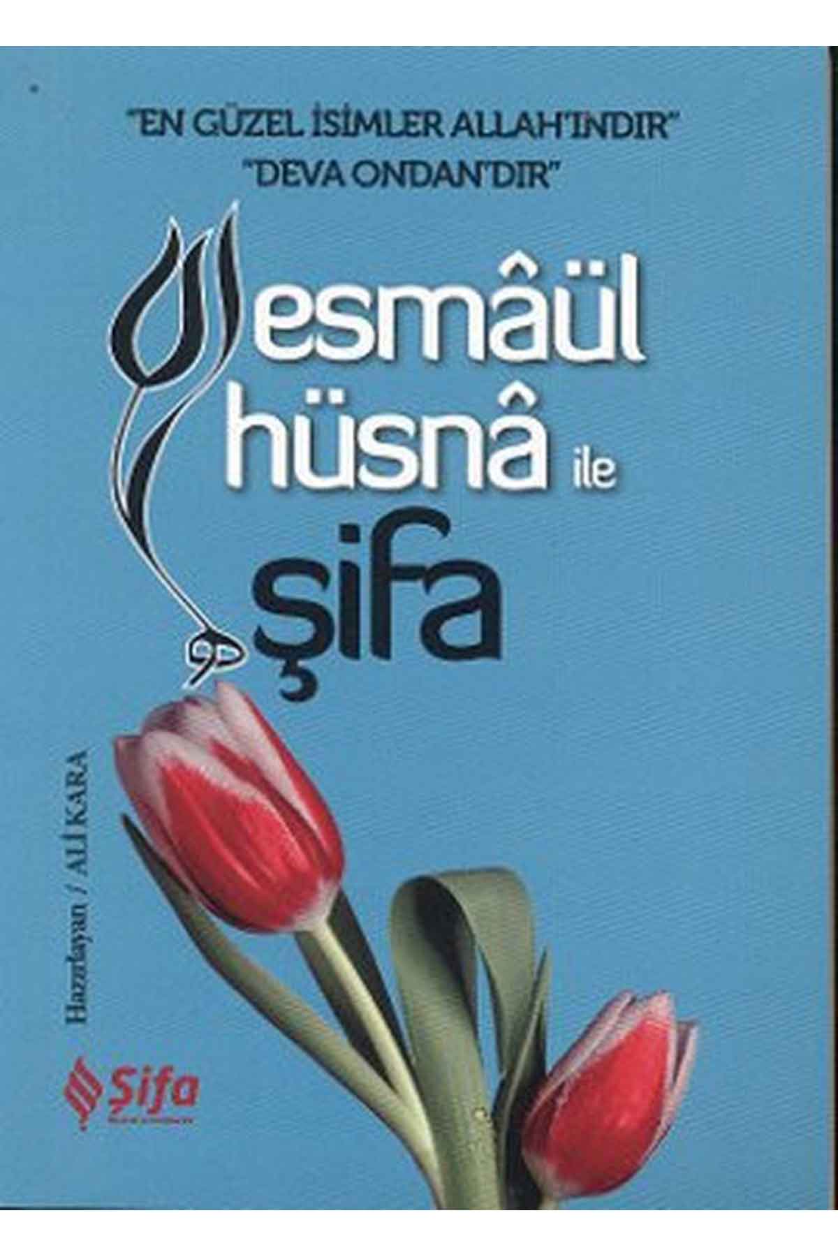 Esmaül Hüsna İle ŞifaŞifa YayıneviDini