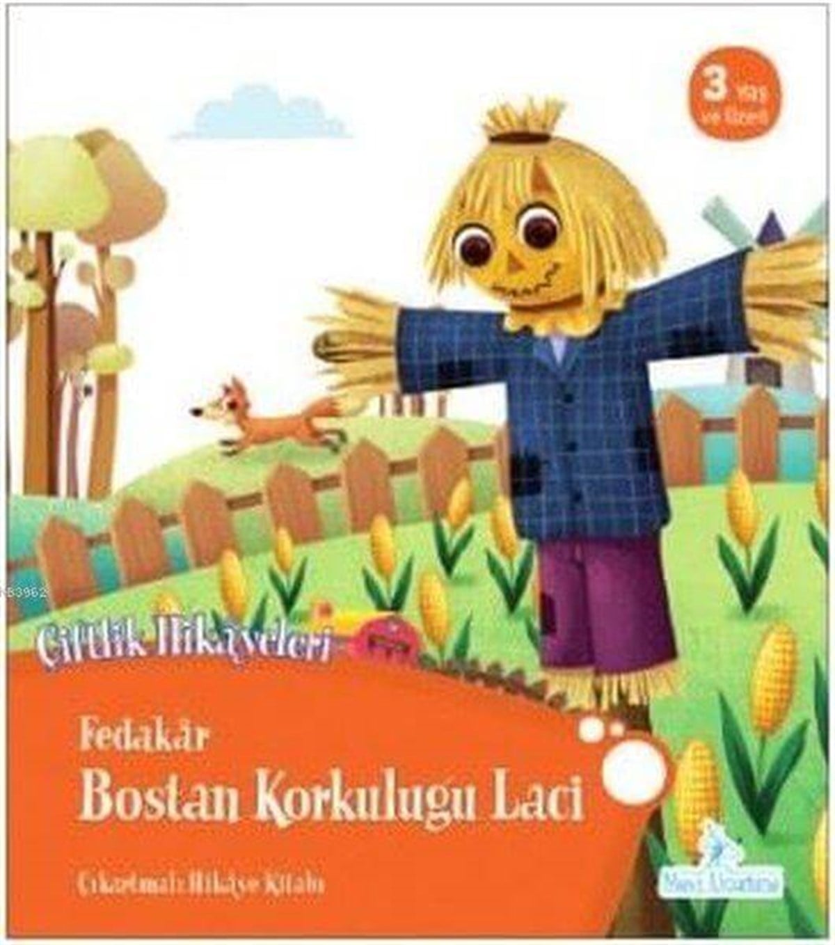 Fedakar Bostan Korkuluğu LaciSemerkand Çocuk YayınlarıÇocuk Kitapları