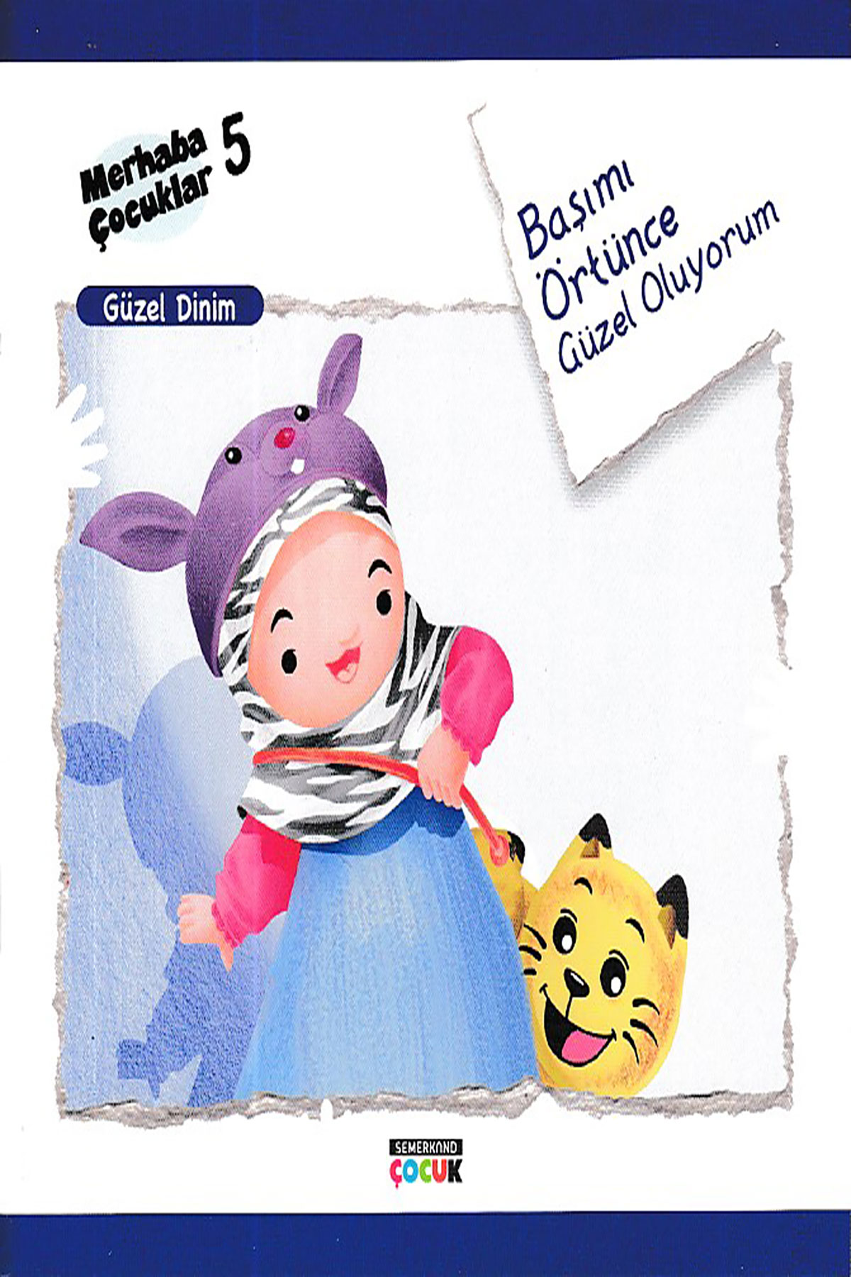 Güzel Dinim /  Başımı Örtünce Güzel Oluyorum