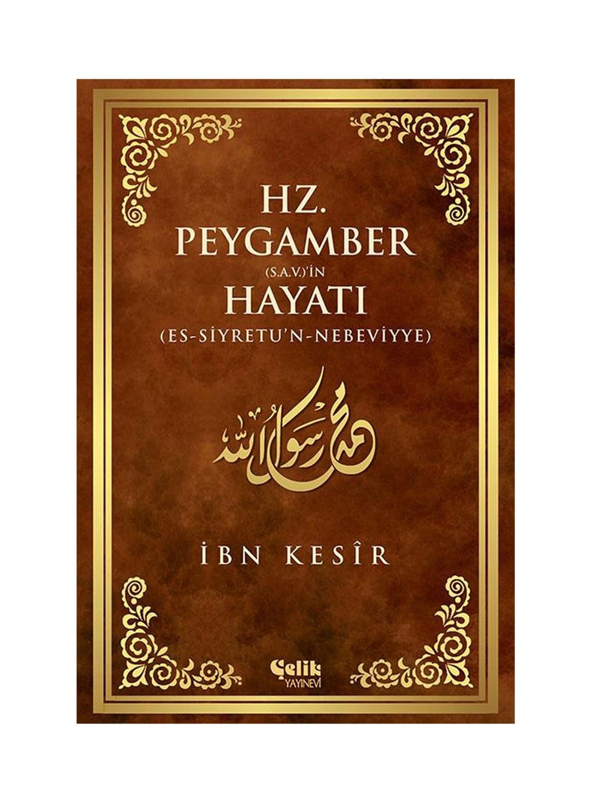 Hz. Muhammed'in (s.a.v.) Hayatı