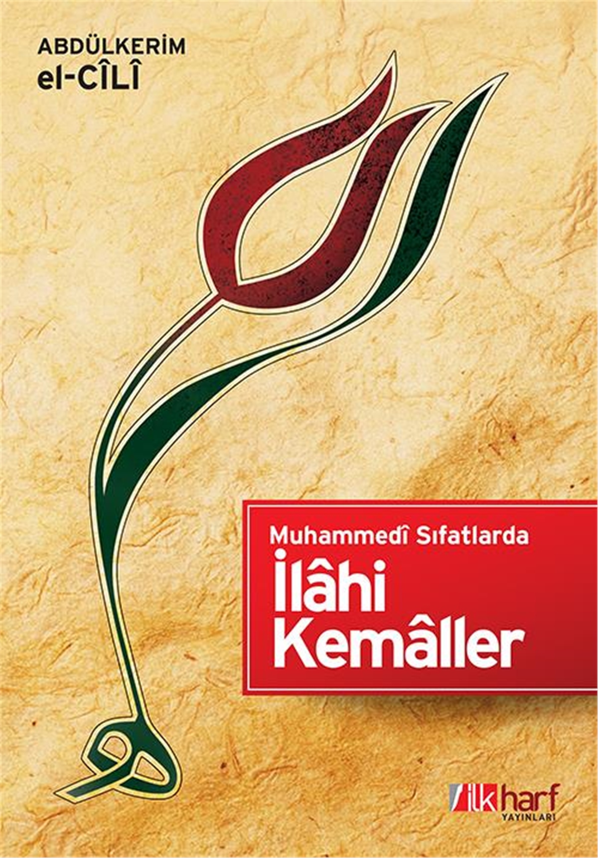 İlahî Kemâller