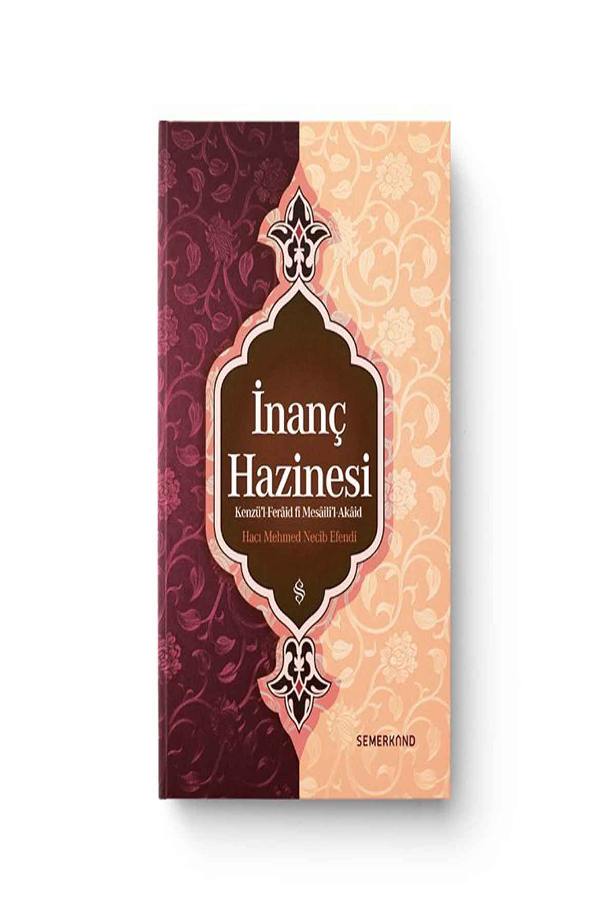İnanç HazinesiSemerkand YayınlarıDin
