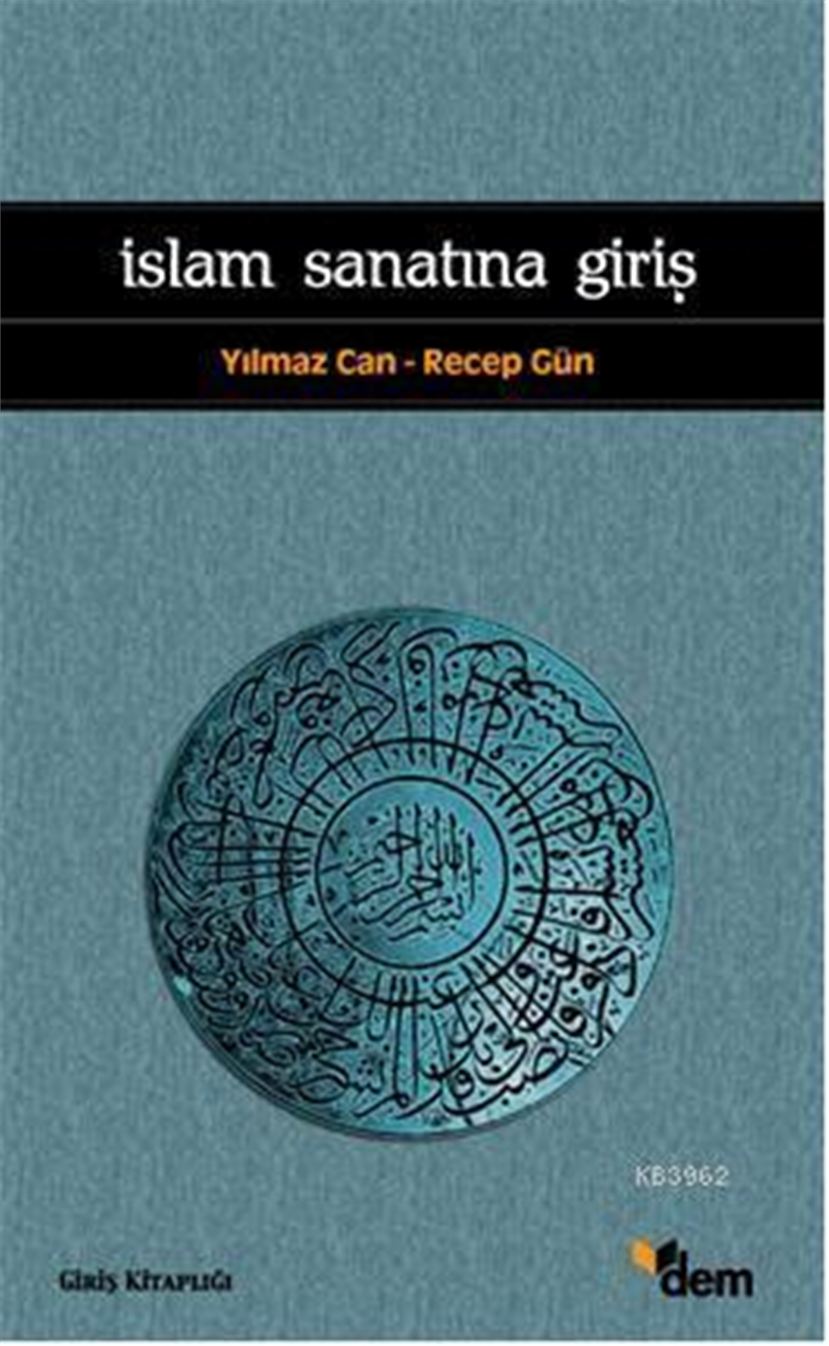 İslam Sanatına Giriş