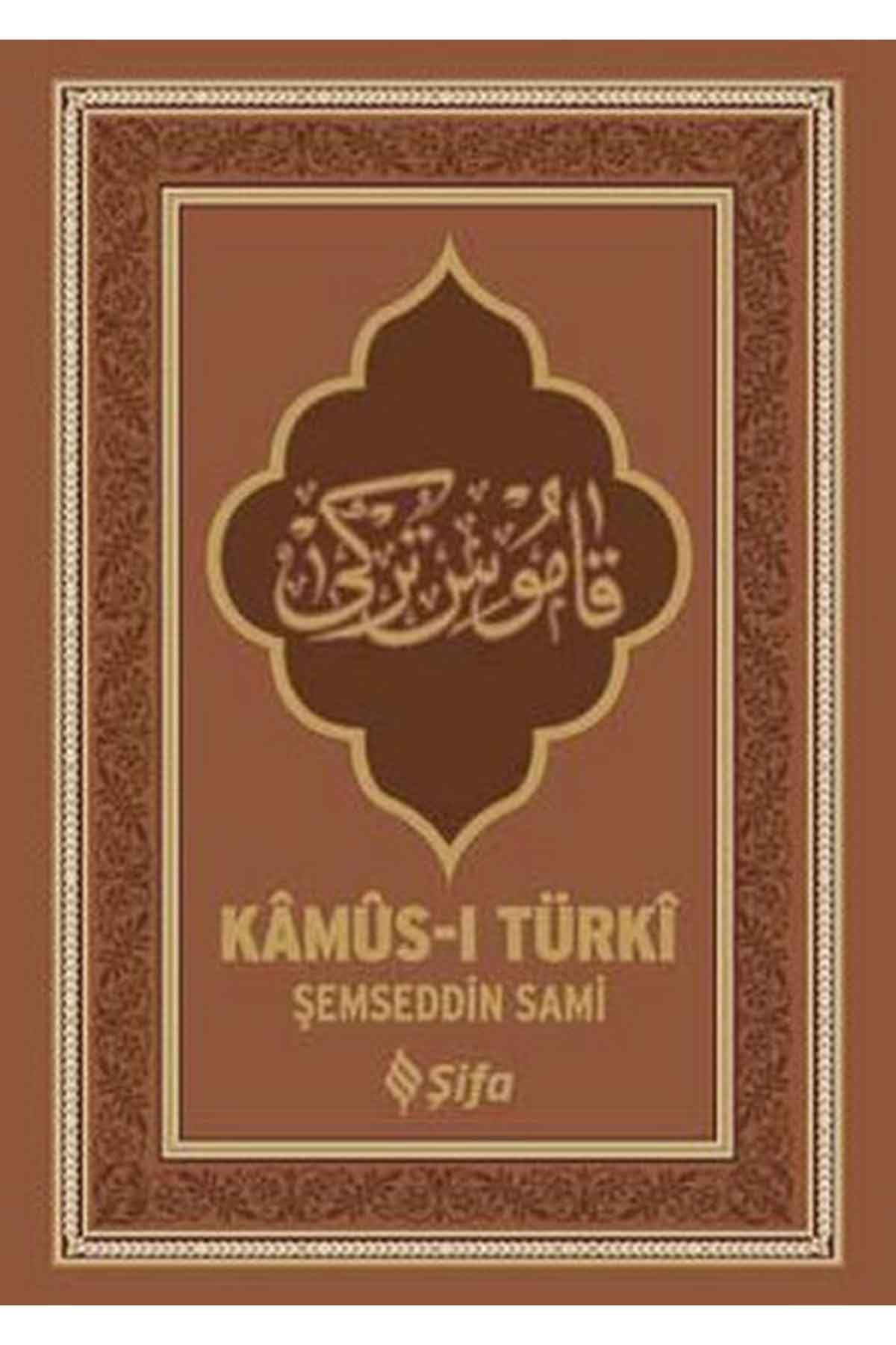 Kamus-ı Turki (Büyük Boy)Şifa YayıneviDers Kitapları