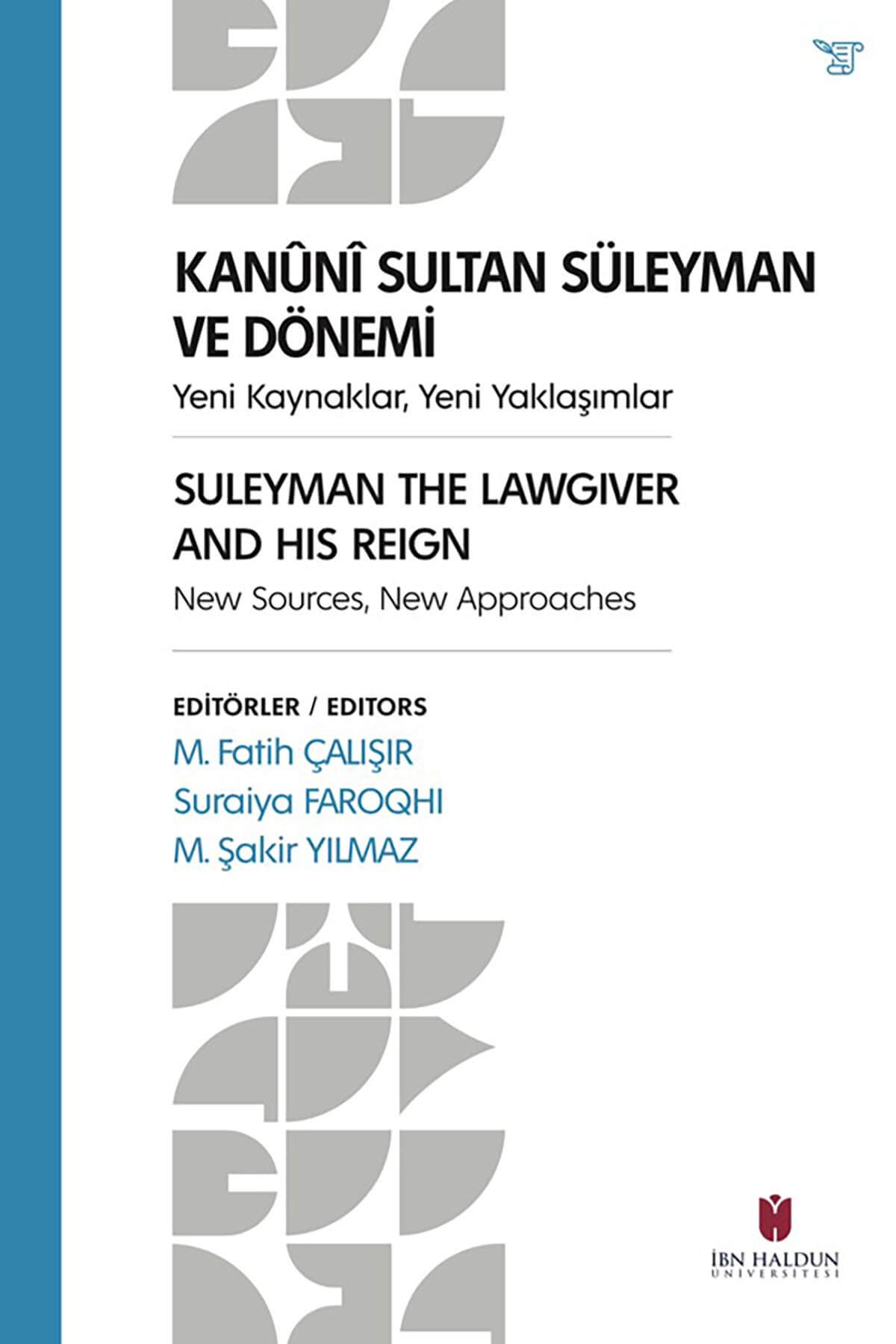 Kanuni Sultan Süleyman ve Dönemiİbn Haldun ÜniversitesiMuhtelif Ürünler