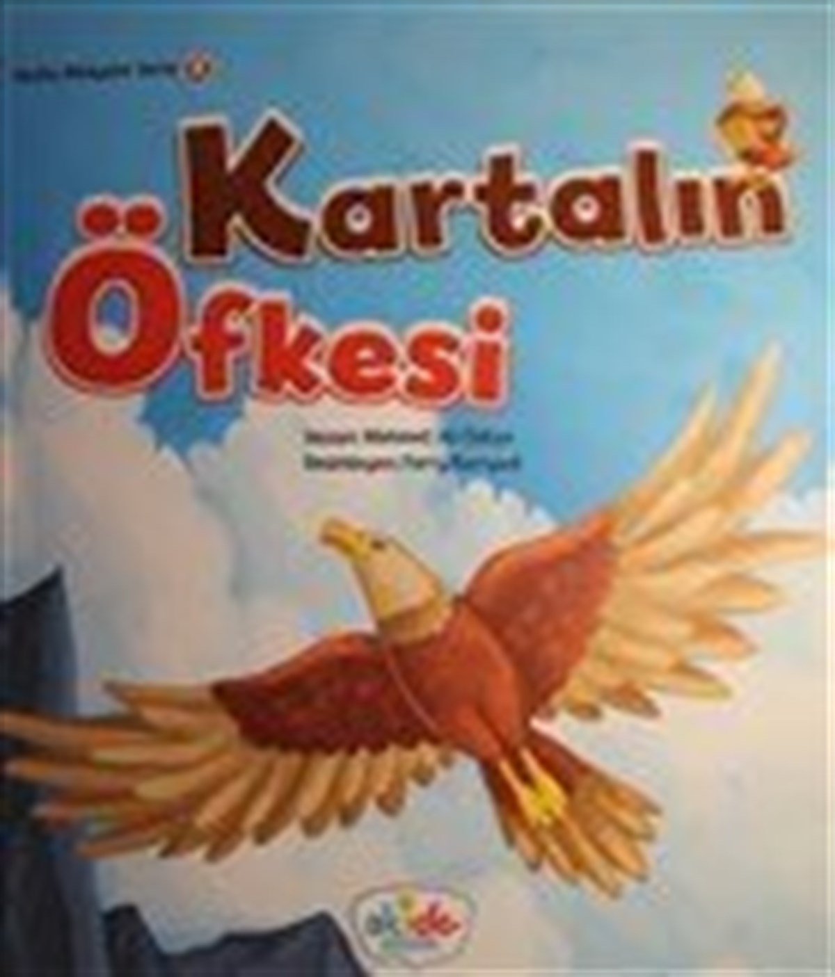 Kartalın ÖfkesiSemerkand Çocuk YayınlarıÇocuk Kitapları