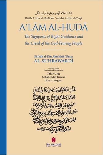 Kitāb Aʿlām al-Hudā wa ʿAqīdatu Arbāb al-Tuqā: The Signposts of Right Guidance and the Creed of the God Fearing Peopleİbn Haldun ÜniversitesiMuhtelif Ürünler